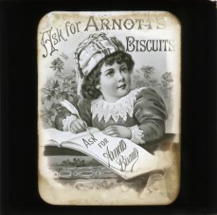 Arnott’s Biscuits Ad [1870-1940]. From the E Braggett Collection, University of Newcatle, Cultural Collections. 